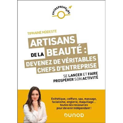 Artisans de la beauté : devenez de véritables chefs d'entreprise : se lancer et faire prospérer son activité - Publicité Artisans de la beauté : devenez de véritables chefs d'entreprise : se lancer et faire prospérer son activité - Publicité