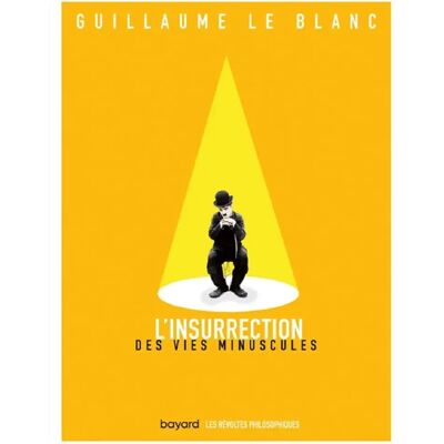 ***Livres*** L'insurrection des vies minuscules - Publicité ***Livres*** L'insurrection des vies minuscules - Publicité