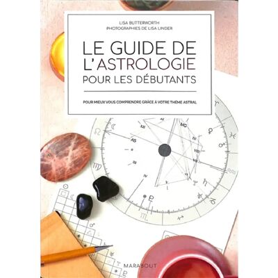 ***Livres*** Le guide de l'astrologie pour les débutants : pour mieux vous comprendre grâce à votre thème astral - Publicité ***Livres*** Le guide de l'astrologie pour les débutants : pour mieux vous comprendre grâce à votre thème astral - Publicité