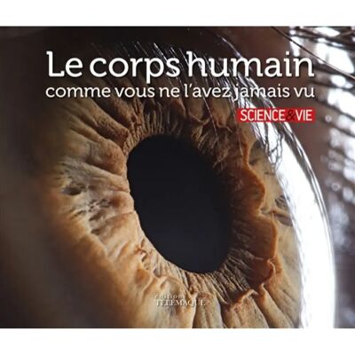 ***Livres*** Le corps humain comme vous ne l'avez jamais vu - Publicité ***Livres*** Le corps humain comme vous ne l'avez jamais vu - Publicité