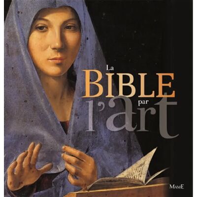 ***Livres*** La Bible par l'art - Publicité ***Livres*** La Bible par l'art - Publicité
