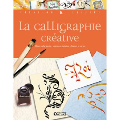 ***Livres*** La calligraphie créative - Publicité ***Livres*** La calligraphie créative - Publicité