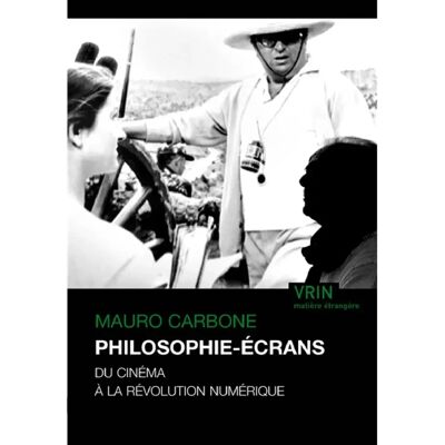 ***Livres*** Philosophie-écrans : du cinéma à la révolution numérique - Publicité ***Livres*** Philosophie-écrans : du cinéma à la révolution numérique - Publicité