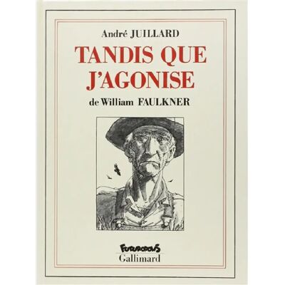 ***Livres*** Tandis que j'agonise - Publicité ***Livres*** Tandis que j'agonise - Publicité