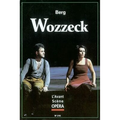 Avant scène opéra (L'), n° 215. Wozzeck - Publicité Avant scène opéra (L'), n° 215. Wozzeck - Publicité