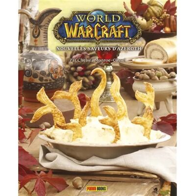 ***Livres*** World of Warcraft : nouvelles saveurs d'Azeroth : le livre de cuisine officiel - Publicité ***Livres*** World of Warcraft : nouvelles saveurs d'Azeroth : le livre de cuisine officiel - Publicité
