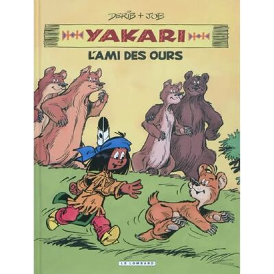 ***Livres*** Yakari. Vol. 3. L'ami des ours - Publicité ***Livres*** Yakari. Vol. 3. L'ami des ours - Publicité
