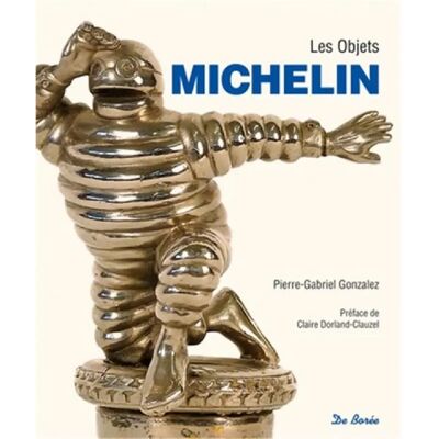 Les objets Michelin - Publicité Les objets Michelin - Publicité