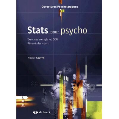***Livres*** Stats pour psycho : 500 exercices corrigés, questions-réponses récapitulatives, résumés des cours - Publicité ***Livres*** Stats pour psycho : 500 exercices corrigés, questions-réponses récapitulatives, résumés des cours - Publicité