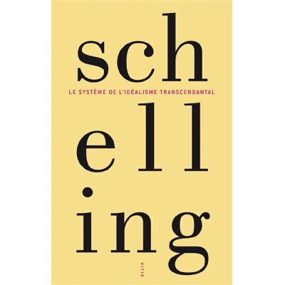 Le système de l'idéalisme transcendantal - Publicité Le système de l'idéalisme transcendantal - Publicité