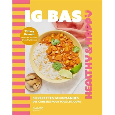 ***Livres*** IG bas : 50 recettes gourmandes, des conseils pour tous les jours - Publicité ***Livres*** IG bas : 50 recettes gourmandes, des conseils pour tous les jours - Publicité