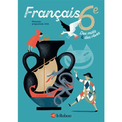 Français, 6e : nouveau programme 2025 - Publicité Français, 6e : nouveau programme 2025 - Publicité