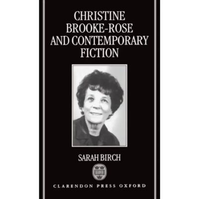 ***Livres*** Christine BrookeRose and Contemporary Fiction - Publicité ***Livres*** Christine BrookeRose and Contemporary Fiction - Publicité