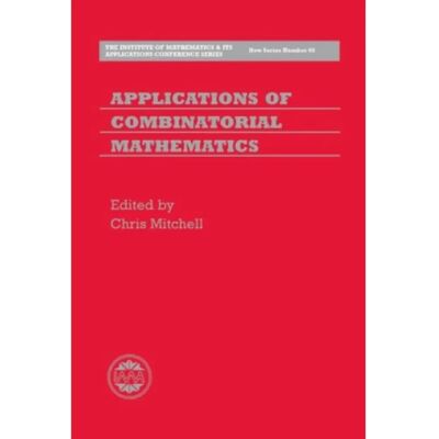 ***Livres*** Applications of Combinatorial Mathematics - Publicité ***Livres*** Applications of Combinatorial Mathematics - Publicité