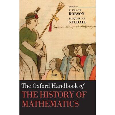 ***Livres*** The Oxford Handbook of the History of Mathematics - Publicité ***Livres*** The Oxford Handbook of the History of Mathematics - Publicité