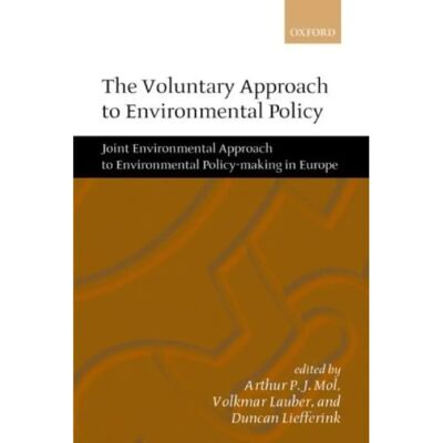 ***Livres*** The Voluntary Approach to Environmental Policy - Publicité ***Livres*** The Voluntary Approach to Environmental Policy - Publicité