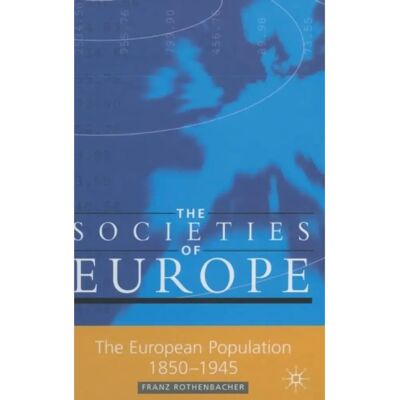 ***Livres*** The European Population 18501945 - Publicité ***Livres*** The European Population 18501945 - Publicité