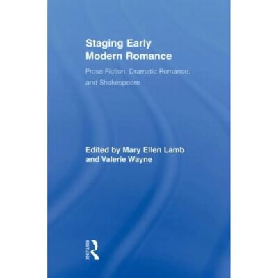 ***Livres*** Staging Early Modern Romance - Publicité ***Livres*** Staging Early Modern Romance - Publicité