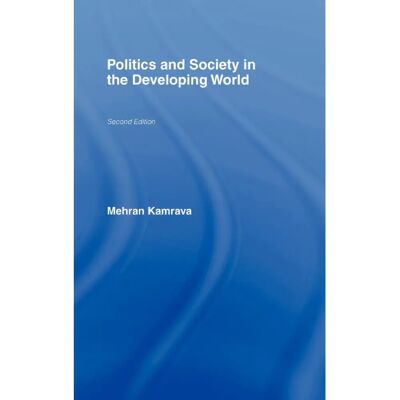 ***Livres*** Politics and Society in the Developing World - Publicité ***Livres*** Politics and Society in the Developing World - Publicité