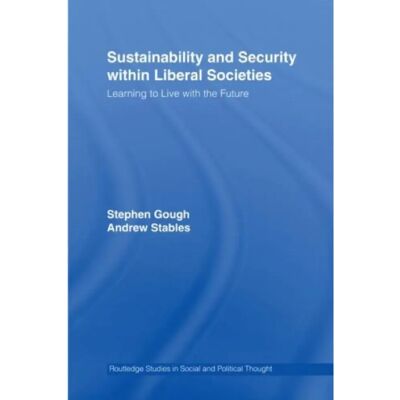 ***Livres*** Sustainability and Security within Liberal Societies - Publicité ***Livres*** Sustainability and Security within Liberal Societies - Publicité