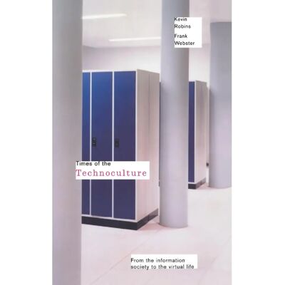 ***Livres*** Times of the Technoculture - Publicité ***Livres*** Times of the Technoculture - Publicité