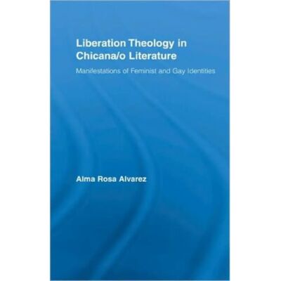 ***Livres*** Liberation Theology in Chicanao Literature - Publicité ***Livres*** Liberation Theology in Chicanao Literature - Publicité