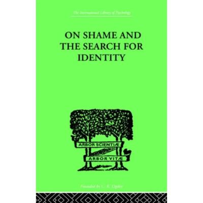 ***Livres*** On Shame And The Search For Identity - Publicité ***Livres*** On Shame And The Search For Identity - Publicité