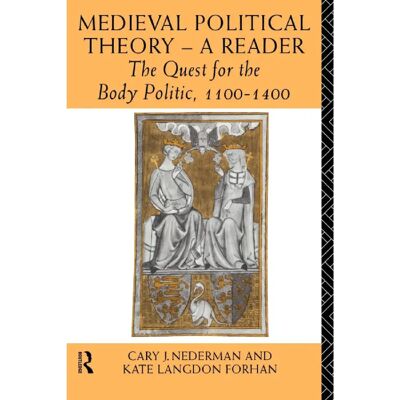 ***Livres*** Medieval Political Theory A Reader - Publicité ***Livres*** Medieval Political Theory A Reader - Publicité
