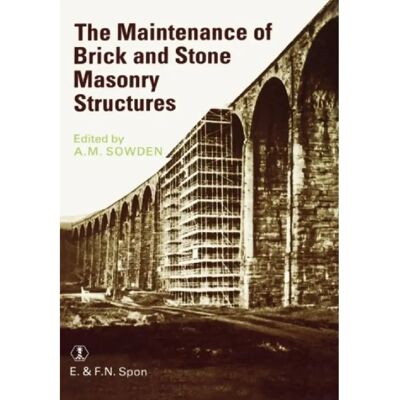 ***Livres*** Maintenance of Brick and Stone Masonry Structures - Publicité ***Livres*** Maintenance of Brick and Stone Masonry Structures - Publicité