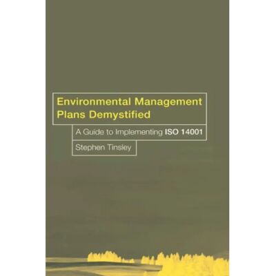 ***Livres*** Environmental Management Plans Demystified - Publicité ***Livres*** Environmental Management Plans Demystified - Publicité