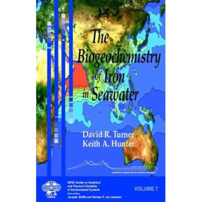 ***Livres*** The Biogeochemistry of Iron in Seawater - Publicité ***Livres*** The Biogeochemistry of Iron in Seawater - Publicité