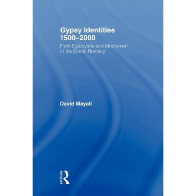 ***Livres*** Gypsy Identities 15002000 - Publicité ***Livres*** Gypsy Identities 15002000 - Publicité