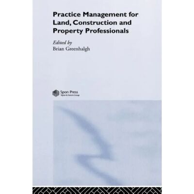 ***Livres*** Practice Management for Land Construction and Property Professionals - Publicité ***Livres*** Practice Management for Land Construction and Property Professionals - Publicité