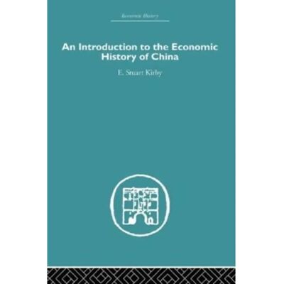 ***Livres*** Introduction to the Economic History of China - Publicité ***Livres*** Introduction to the Economic History of China - Publicité