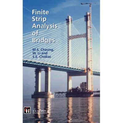 ***Livres*** Finite Strip Analysis of Bridges - Publicité ***Livres*** Finite Strip Analysis of Bridges - Publicité