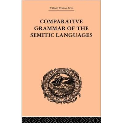 ***Livres*** Comparative Grammar of the Semitic Languages - Publicité ***Livres*** Comparative Grammar of the Semitic Languages - Publicité