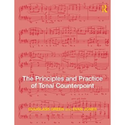 ***Livres*** The Principles and Practice of Tonal Counterpoint - Publicité ***Livres*** The Principles and Practice of Tonal Counterpoint - Publicité