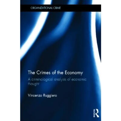 ***Livres*** The Crimes of the Economy - Publicité ***Livres*** The Crimes of the Economy - Publicité