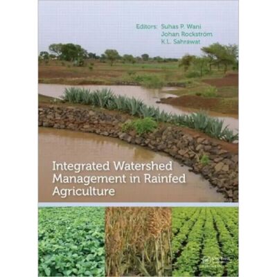 ***Livres*** Integrated Watershed Management in Rainfed Agriculture - Publicité ***Livres*** Integrated Watershed Management in Rainfed Agriculture - Publicité