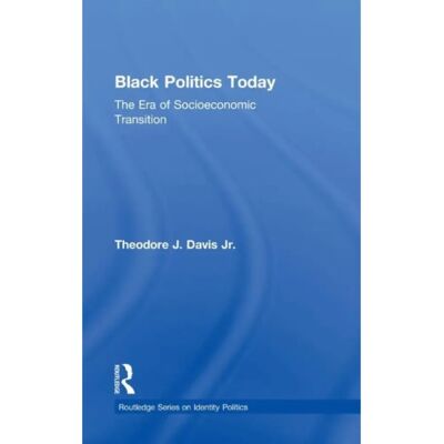 ***Livres*** Black Politics Today - Publicité ***Livres*** Black Politics Today - Publicité
