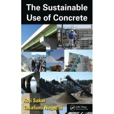 ***Livres*** The Sustainable Use of Concrete - Publicité ***Livres*** The Sustainable Use of Concrete - Publicité