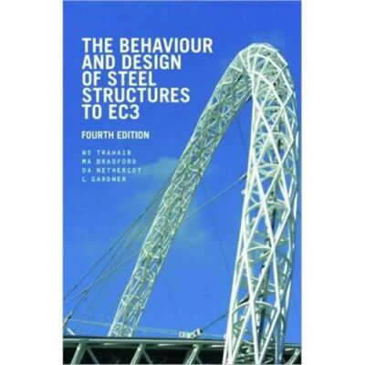***Livres*** The Behaviour and Design of Steel Structures to EC3 - Publicité ***Livres*** The Behaviour and Design of Steel Structures to EC3 - Publicité