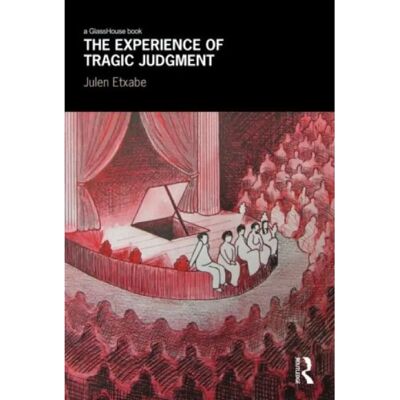 ***Livres*** The Experience of Tragic Judgment - Publicité ***Livres*** The Experience of Tragic Judgment - Publicité