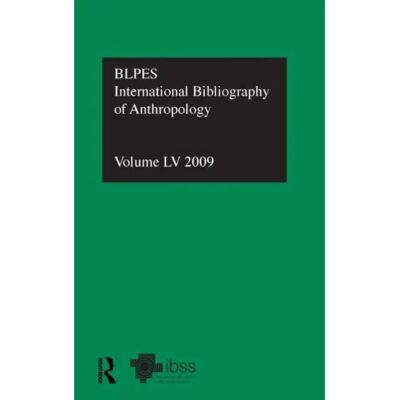 ***Livres*** IBSS Anthropology 2009 Vol.55 - Publicité ***Livres*** IBSS Anthropology 2009 Vol.55 - Publicité