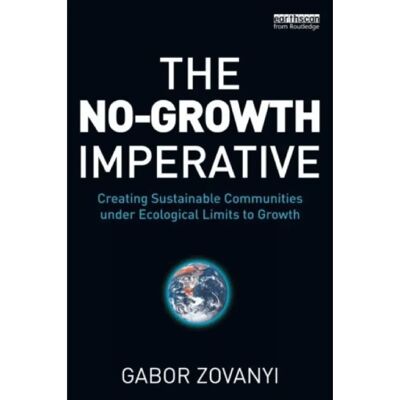 ***Livres*** The NoGrowth Imperative - Publicité ***Livres*** The NoGrowth Imperative - Publicité