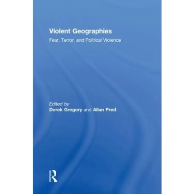 ***Livres*** Violent Geographies - Publicité ***Livres*** Violent Geographies - Publicité