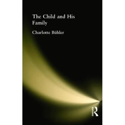 ***Livres*** The Child and His Family - Publicité ***Livres*** The Child and His Family - Publicité