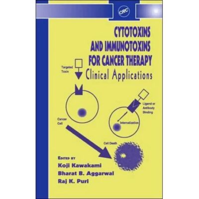 ***Livres*** Cytotoxins and Immunotoxins for Cancer Therapy - Publicité ***Livres*** Cytotoxins and Immunotoxins for Cancer Therapy - Publicité