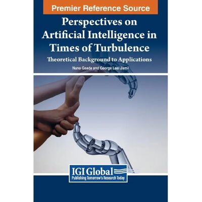 ***Livres*** Perspectives on Artificial Intelligence in Times of Turbulence - Publicité ***Livres*** Perspectives on Artificial Intelligence in Times of Turbulence - Publicité