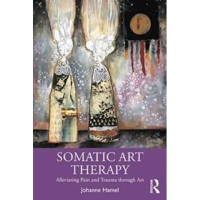 ***Livres*** Somatic Art Therapy - Publicité ***Livres*** Somatic Art Therapy - Publicité